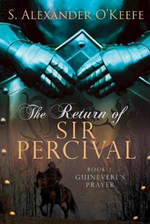 [The Return of Sir Percival 01] • The Return of Sir Percival